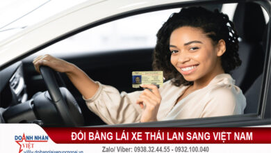 Đổi bằng lái xe Thái Lan sang Việt Nam