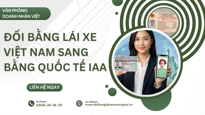 Đổi bằng lái xe Việt Nam sang bằng quốc tế IAA