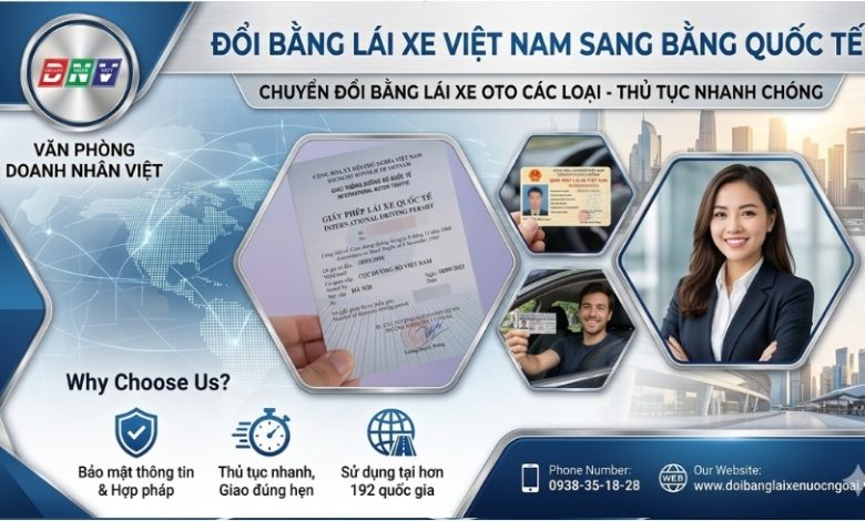 Đổi bằng lái xe Việt Nam sang bằng quốc tế