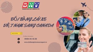 Đổi bằng lái xe Việt Nam sang Canada