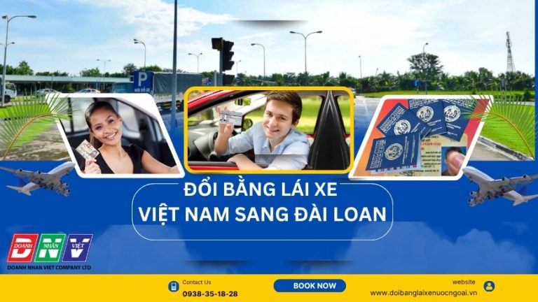 Đổi bằng lái xe Việt nam sang Đài Loan