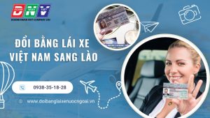 Đổi bằng lái xe Việt Nam sang Lào