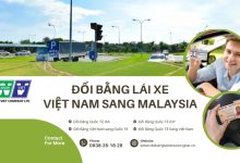 Đổi bằng lái xe Việt Nam sang Malaysia
