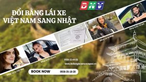 Đổi bằng lái xe Việt Nam sang Nhật