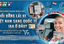 Đổi bằng lái xe Việt Nam sang quốc tế IAA ở đâu ?