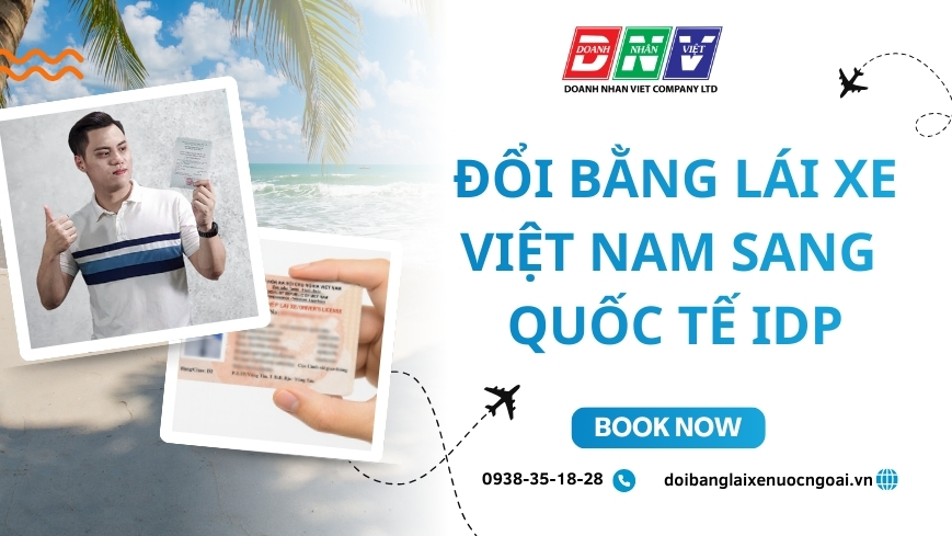 Đổi bằng lái xe Việt Nam sang quốc tế IDP