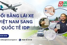 Đổi bằng lái xe Việt Nam sang quốc tế IDP