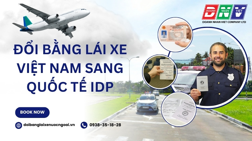Đổi bằng lái xe Việt Nam sang quốc tế IDP