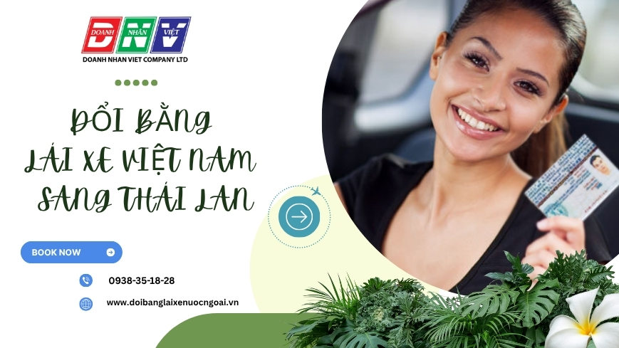 Đổi bằng lái xe Việt Nam sang Thái Lan