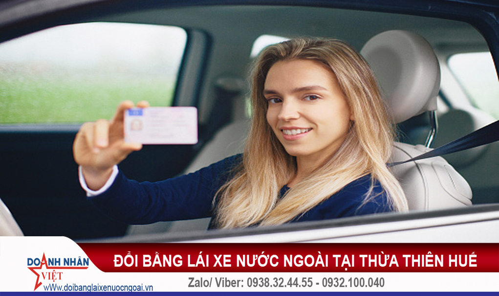 đổi bằng lái xe nước ngoài tại thừa thiên huế