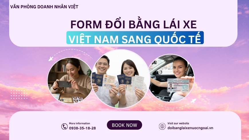 Form đổi bằng lái xe Việt Nam sang quốc tế