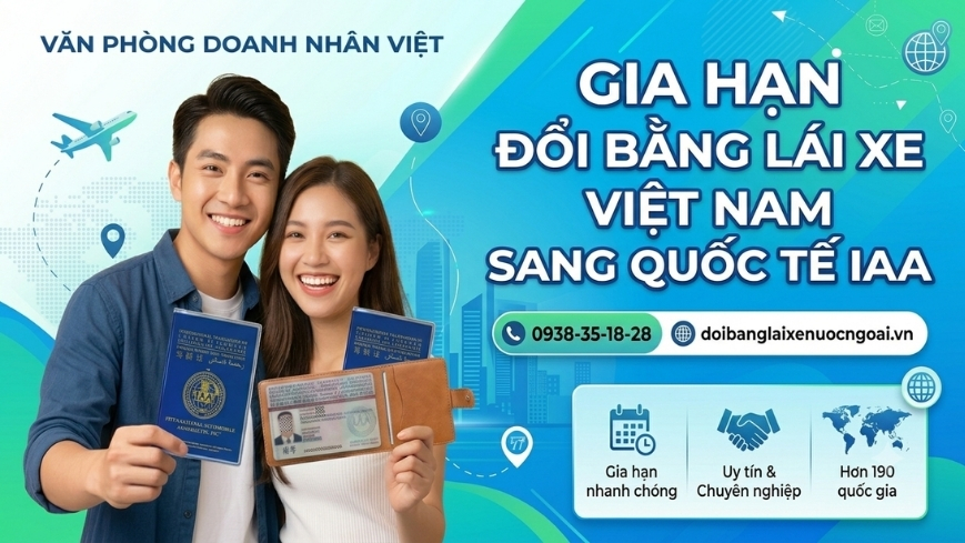 Gia hạn đổi bằng lái xe Việt Nam sang quốc tế IAA