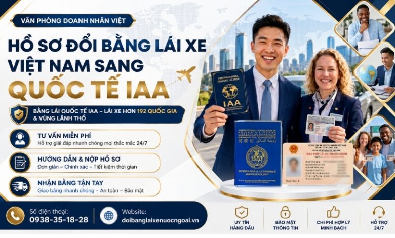 Hồ sơ đổi bằng lái xe Việt Nam sang quốc tế IAA