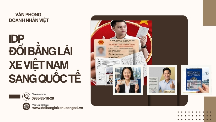 IDP đổi bằng lái xe Việt Nam sang quốc tế