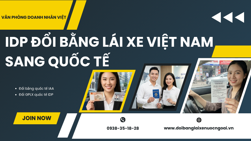 IDP đổi bằng lái xe Việt Nam sang quốc tế