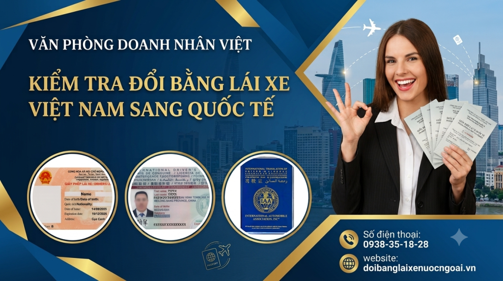 Kiểm tra đổi bằng lái xe Việt Nam sang quốc tế