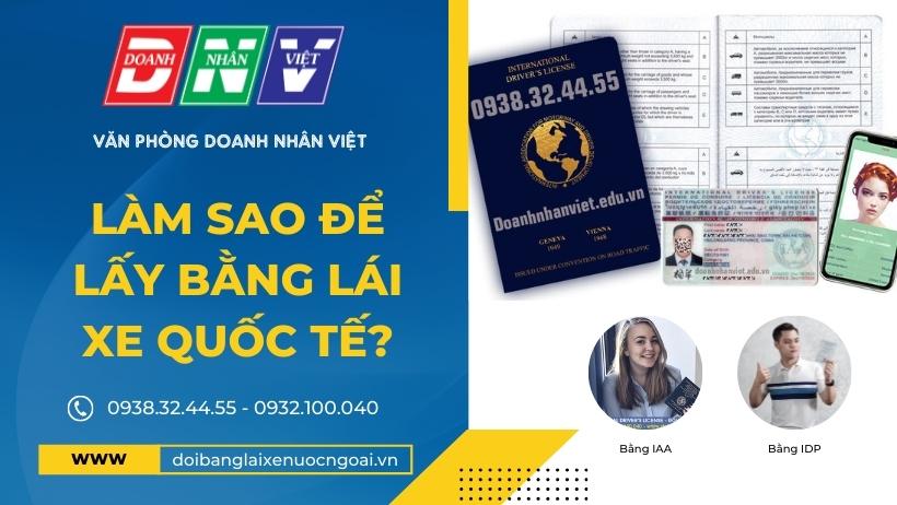 Làm sao để lấy bằng lái xe quốc tế