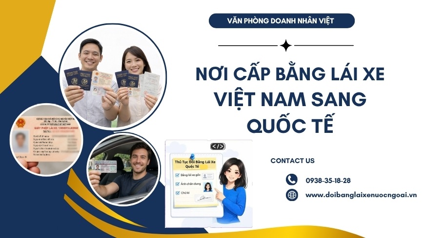 Nơi cấp bằng lái xe Việt Nam sang quốc tế