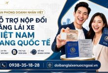 Nộp đổi bằng lái xe Việt Nam sang quốc tế