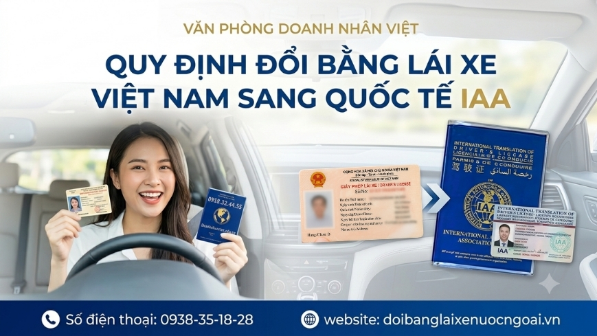 Quy định đổi bằng lái xe Việt Nam sang quốc tế IAA