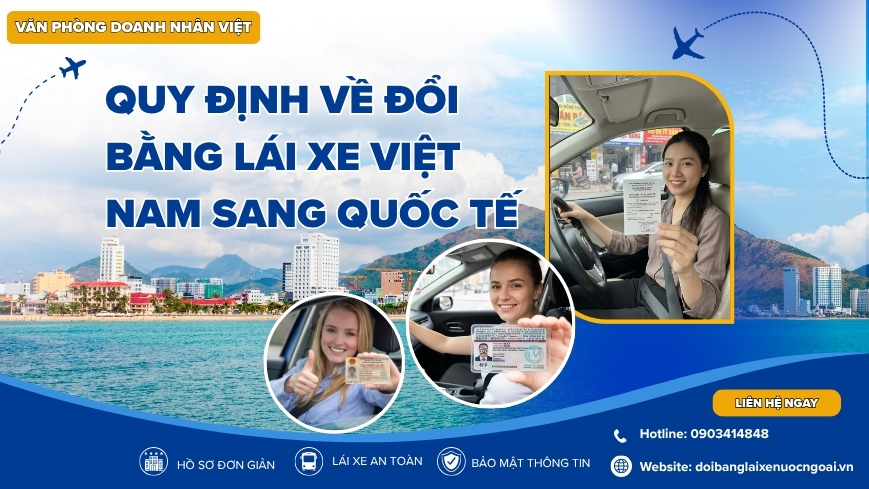 Quy định về đổi bằng lái xe Việt Nam sang quốc tế