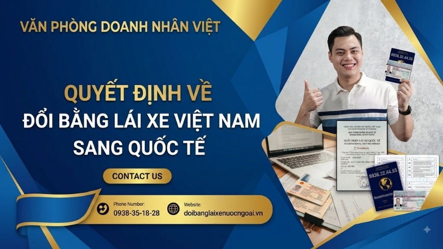 Quyết định đổi bằng l ái xe Việt Nam sang quốc tế