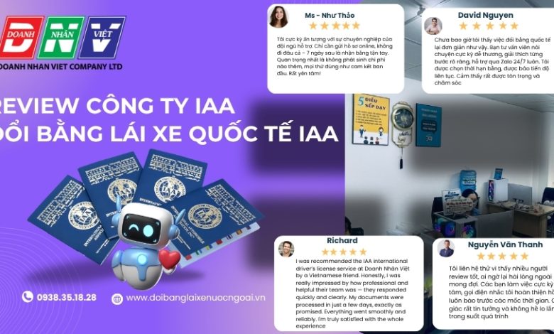 Review công ty IAA đổi bằng lái xe quốc tế IAA
