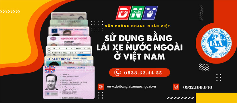 Sử dụng bằng lái xe nước ngoài ở Việt Nam