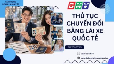 Thủ tục chuyển đổi bằng lái xe quốc tế
