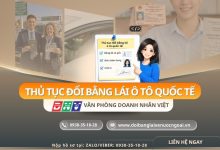 Thủ tục đổi bằng lái ô tô quốc tế