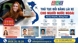 Thủ tục đổi bằng lái xe cho người nước ngoài