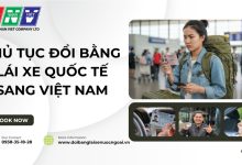 Thủ tục đổi bằng lái xe quốc tế sang Việt Nam