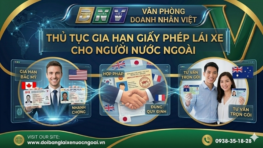 Thủ tục gia hạn giấy phép lái xe cho người nước ngoài