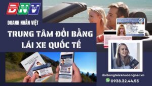 Trung tâm đổi bằng lái xe quốc tế