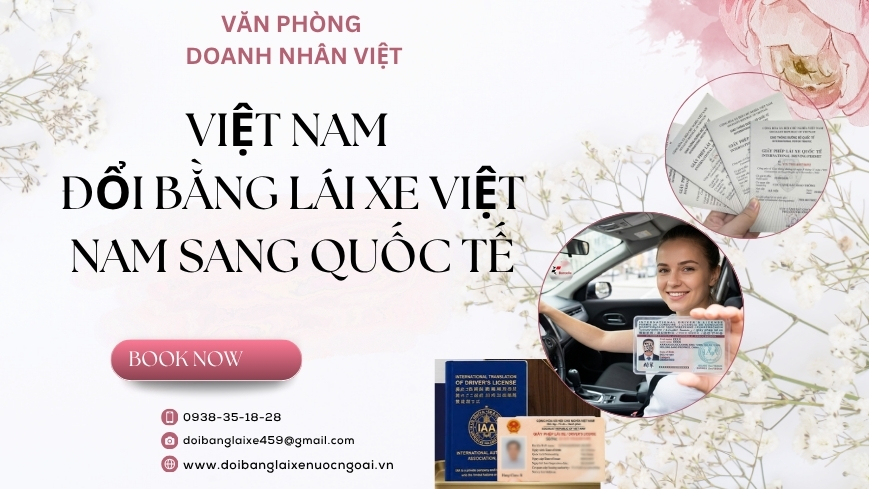 Việt Nam đổi bằng lái xe Việt Nam sang quốc tế