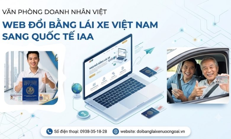 Web đổi bằng lái xe Việt Nam sang quốc tế IAA
