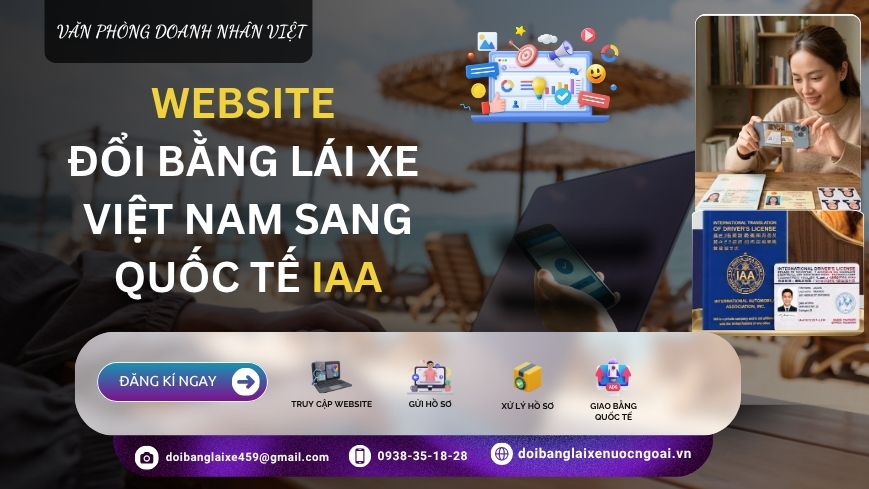 Website đổi bằng lái xe Việt Nam sang quốc tế IAA