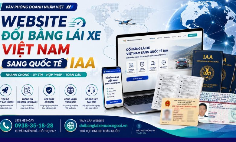 Website đổi bằng lái xe Việt Nam sang quốc tế IAA